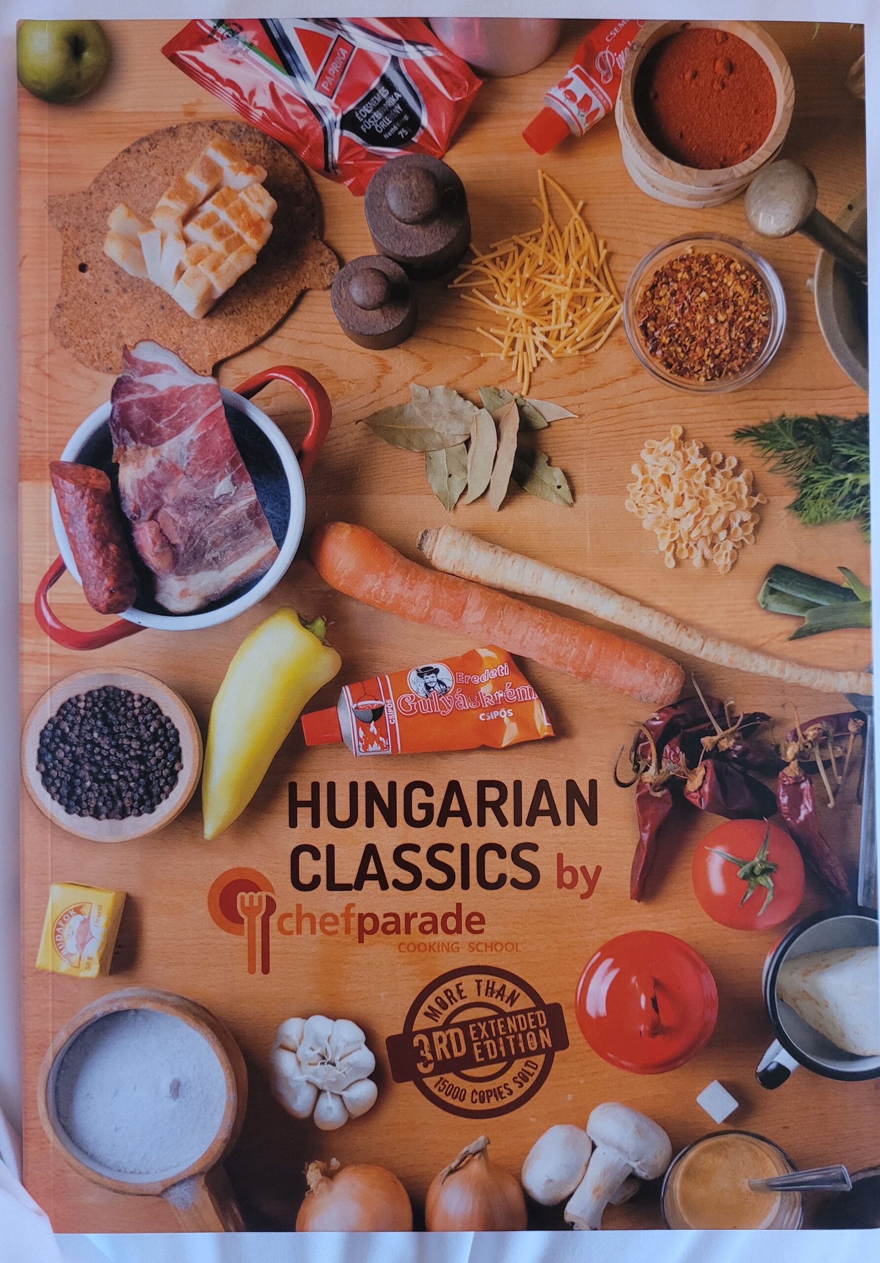 Budapest’s Chef Parade ~ An Adventure in Hungarian Cooking